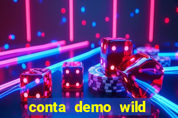 conta demo wild bounty showdown